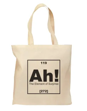 Ah the Element of Surprise Funny Science Grocery Tote Bag - Natural by TooLoud