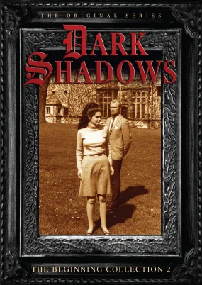 Dark Shadows: The Beginning Collection 2