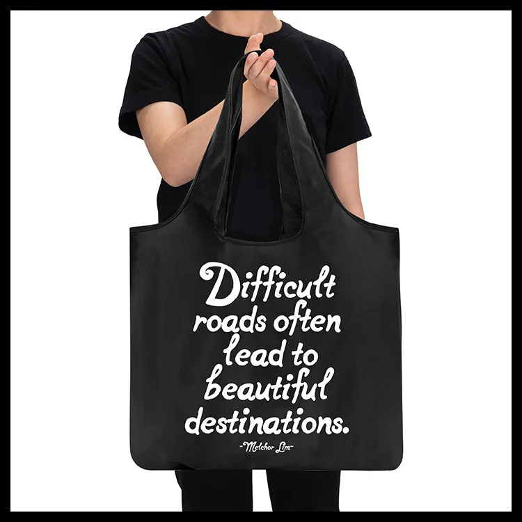 "difficult roads" reusable bag