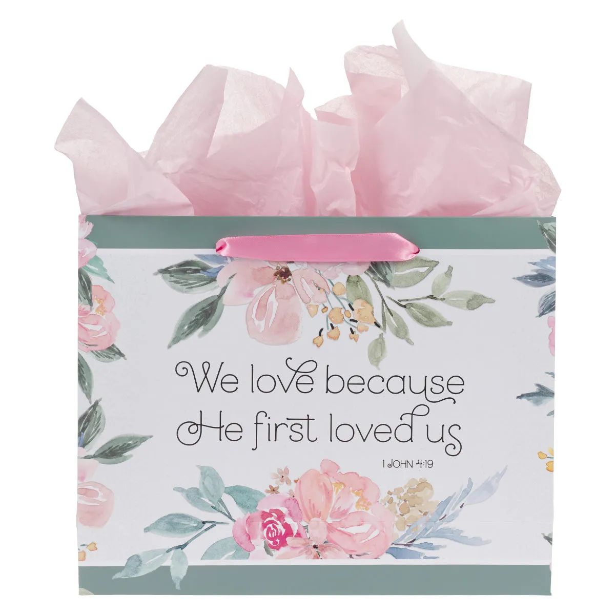 We Love Because He First Loved Us Large Landscape Gift Bag With Card - 1 John 4:19