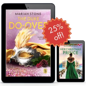 Your Special Offer: 2 Stories for just $3.99: Exclusive Dukes & Secrets Short-story and Her Christmas Prince